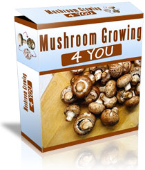 Mushroom Growing 4 You™